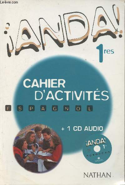 Anda Espagnol 1res- Cahier d'activits