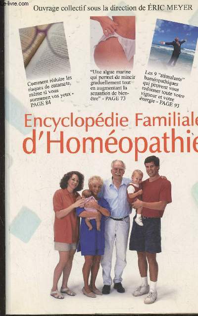Encyclopdie familiale d'Homopathie- De quoi souffrez-vous et comment vous guerir, 2609 remdes de mdecine naturelle