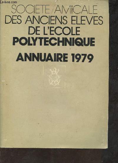 Socit des anciens lves de l'cole polytechnique - Annuaie 1979