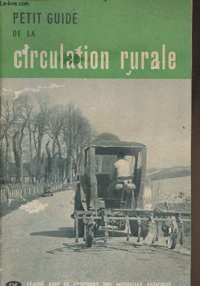 Petit guide de la circulation rurale