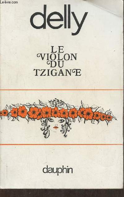 Le violon du Tzygane - roman