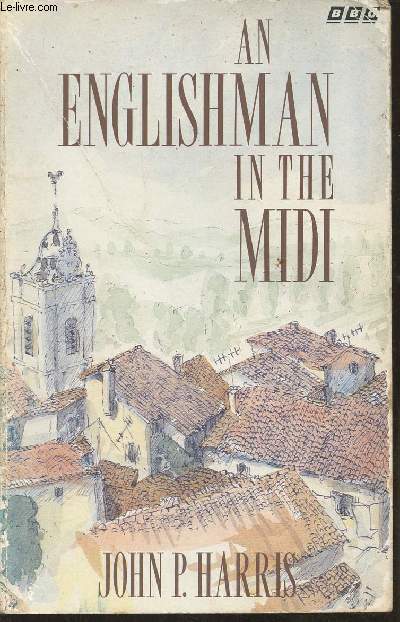 An Englishman in the Midi