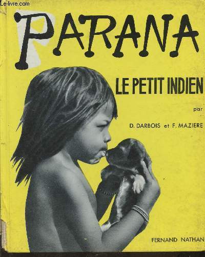 Parana, le petit Indien
