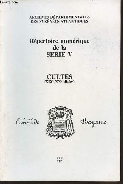 Rpertoire numrique de la Serie V- Cultes (XIXe-XXe sicles)