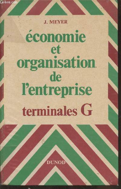 Economie et organisation de l'entreprise- Classes terminales G (G1,G2, G3)