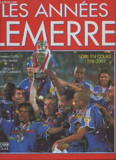Les années Lemerre- Série en cours 1998-2001