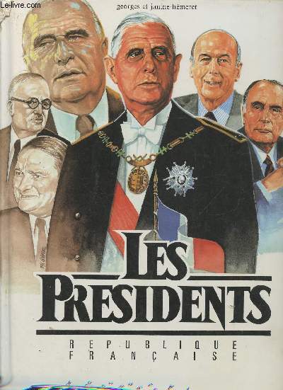 Rpublique Franaise- Les Prsidents