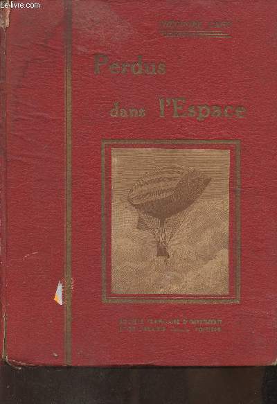 Perdus dans l'espace- Grand roman d'aventures