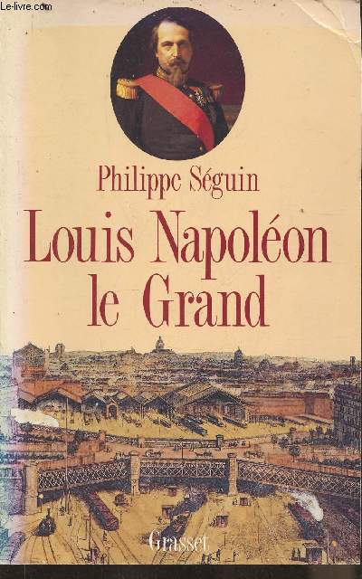 Louis Napolon Le Grand