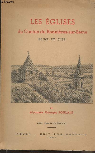 Les glises du Canton de Bonnires-sur-Seine (Seine-et-Oise)