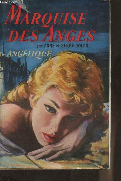 Marquise des Anges Tome I: Anglique