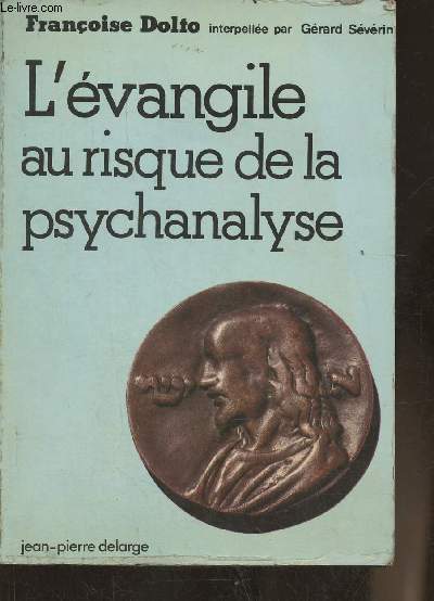 L'vangile au risque de la psychanalyse