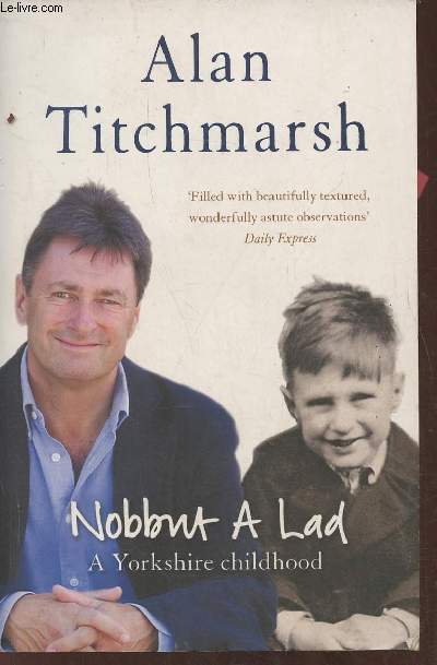 Nobbut a lad- A Yorkshire chilhood