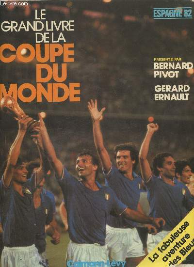 Le grand livre de la coupe du monde, Espagne 1982