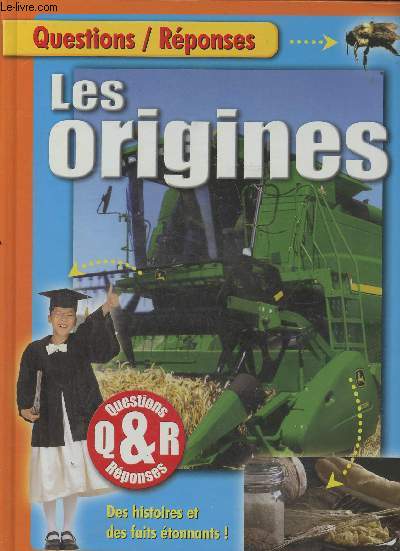 Les origines- Une galaxie de faits fascinants (Collection 