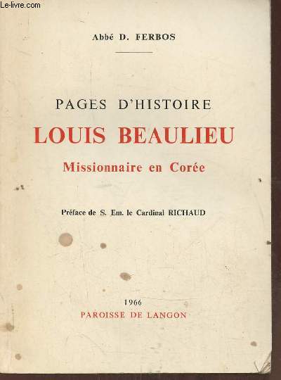 Louis Beaulieu- Missionnaire en Core, mort pour la foi le 8 mars 1866