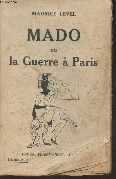 Mado ou la guerre  Paris