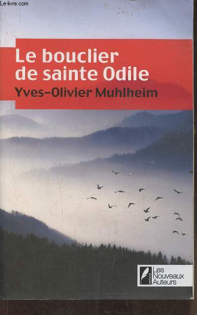 Le bouclier de Sainte Odile