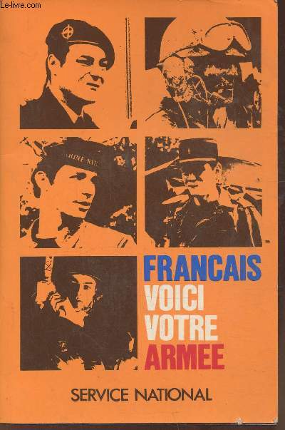 Franais, voici votre arme- Service national n19- Septembre 1979