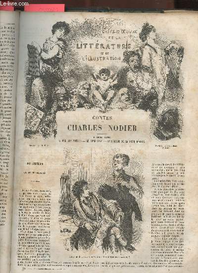 Contes de Charles Nodier- La fe aux Miettes, Le songe d'or, La lgende de la soeur Batrix (Chefs-d'oeuvre de la littrature et de l'illustration)