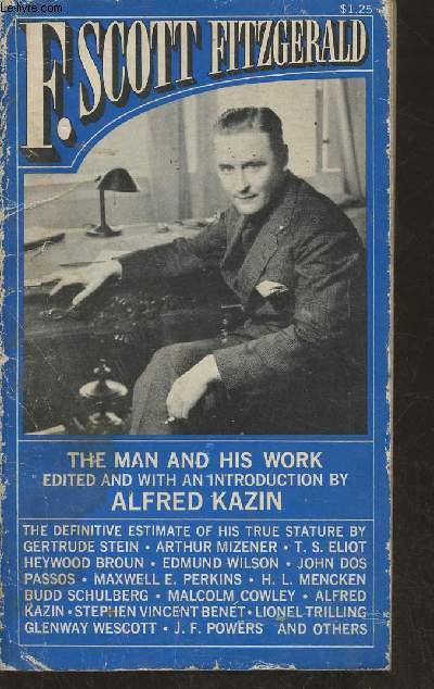 F. Scott Fitzgerald, The man and his work