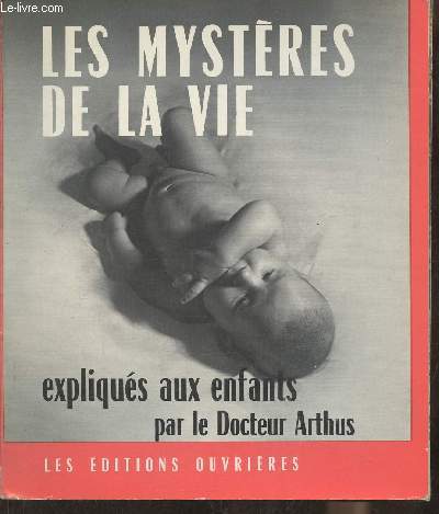 Les mystres de la vie expliqus aux enfants