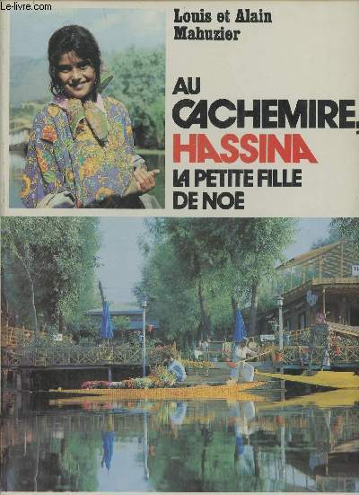 Au Cachemire Hassina, la petite fille de No