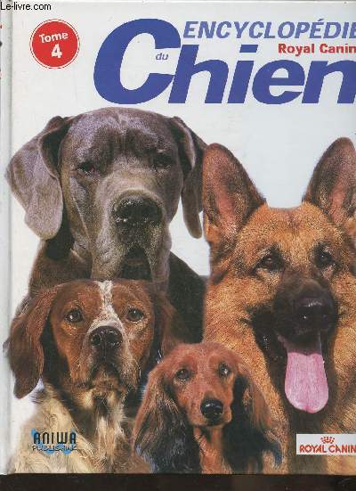 Encyclopdie du Chien Tome IV