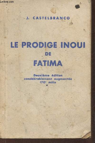 Le prodige inoui de Fatima
