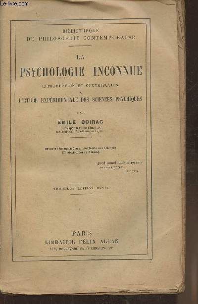 La psychologie inconnue introduction et contribution à l'étude expérimentale des sciences psychiques