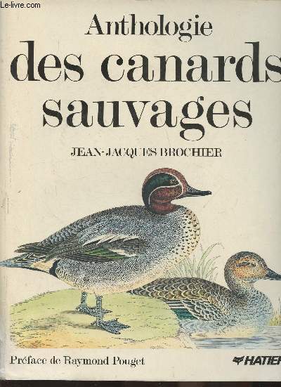 Anthologie des canards sauvages