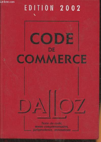 Code de commerce- Edition 2002
