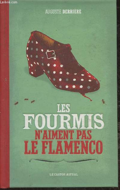 Les fourmis n'aiment pas le Flamenco