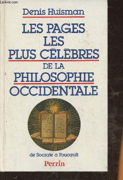 Les pages les plus clbres de la philosophie occidentale