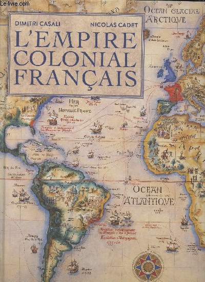 L'Empire colonial Franais