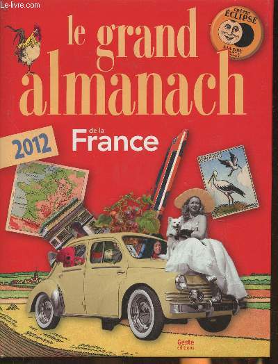 Le grand almanach 2012 de la France + petit agenda 2012