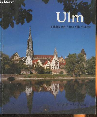 Ulm- a living city/une ville vivante