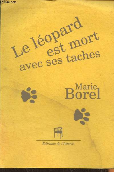 Le lopard est mort avec ses tches