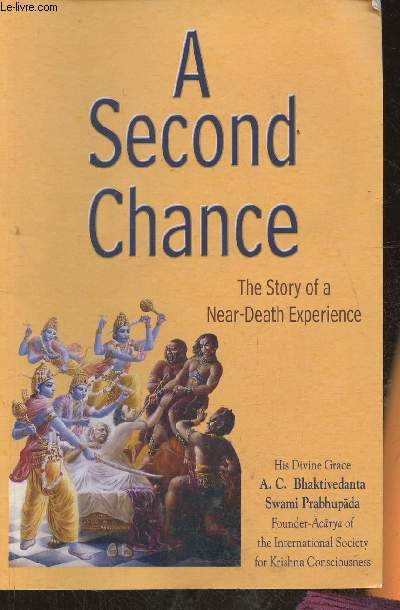 A second chance- the story of a Near-Death experience