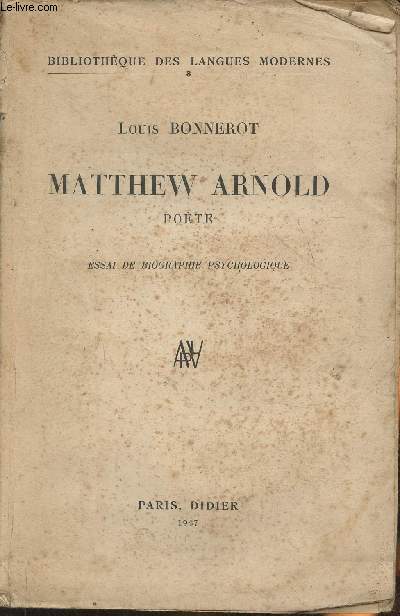 Matthew Arnold- pote- Essai de biographie psychologique