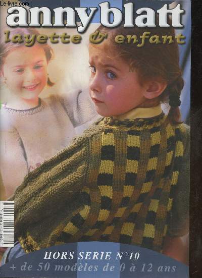 Catalogue Annie Blatt layette & enfant- Hors srie n10
