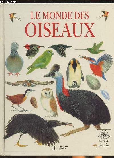 Le monde des oiseaux (Collection 