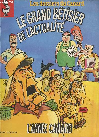 Les dossiers du canard n38- Le grand btisier de l'actualit, l'anne canard