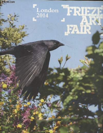 Frieze art fair London 2014 catalogue