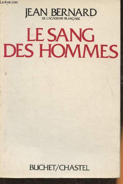 Le sang des hommes