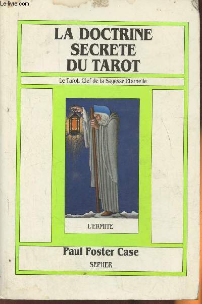 La doctrine secrte du Tarot