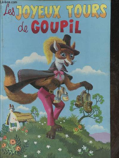 Les joyeux tours de Goupil (Collection 