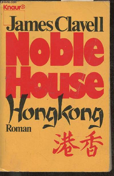 Noble house Hongkong- roman