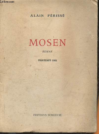 Mosen- roman printemps 1961