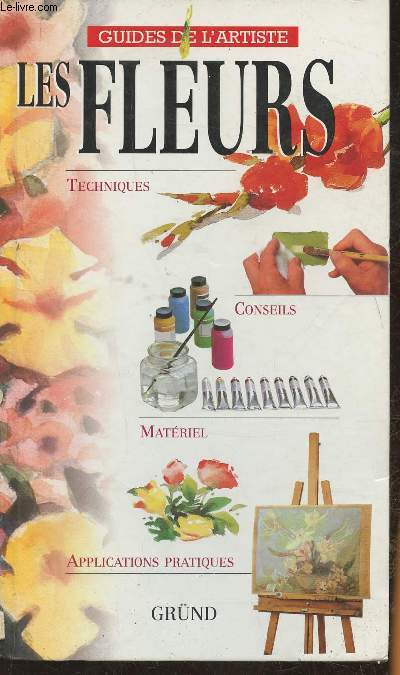 Guides de l'artiste- Les fleurs